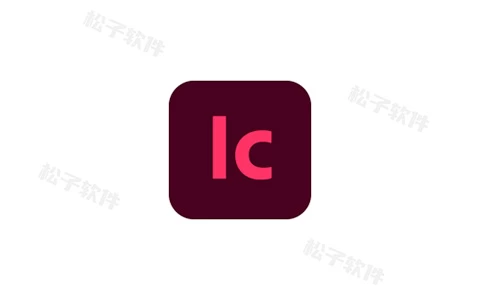Adobe InCopy 2024 (19.4.0.63) 特别版-松子软件